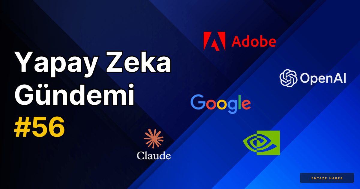 Yapay Zekada Devrim Haftası: Milyar Dolarlık Yatırımlar ve Siber Güvenlik Savaşları