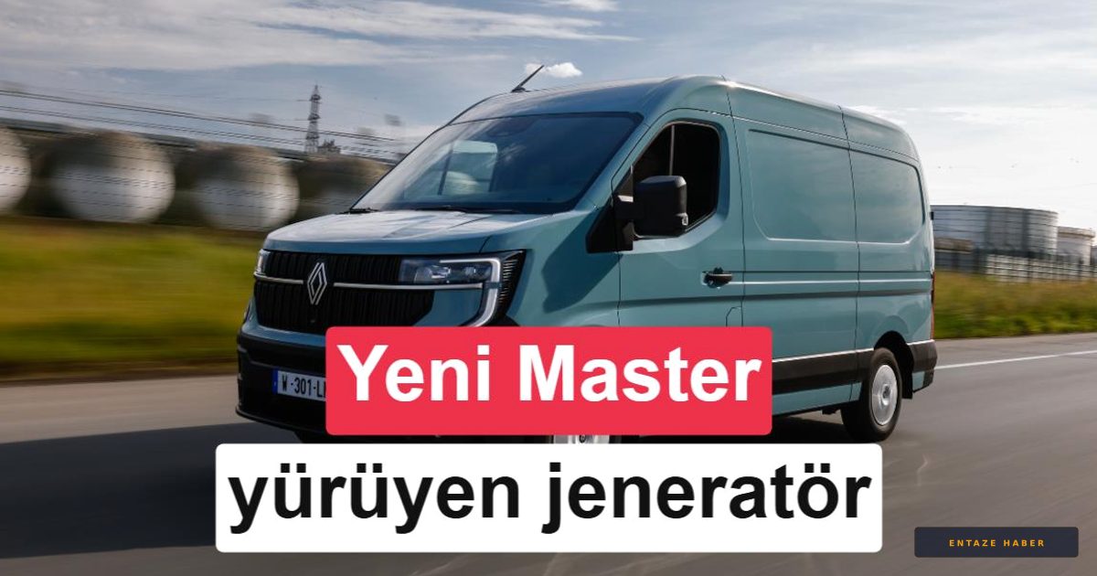 Renault Master E-Tech Yenilendi: Hem İş Ortağı Hem Yürüyen Güç İstasyonu