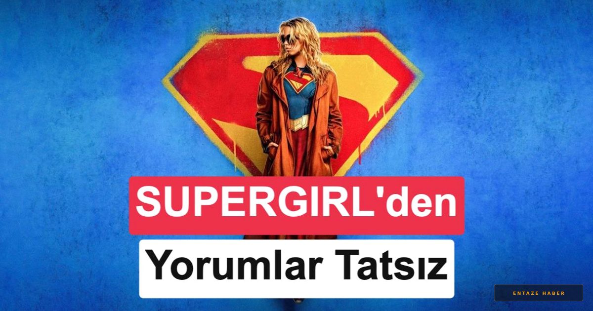 Yeni DC Evreni'nde Supergirl Fırtınası: İlk Eleştiriler Beklentileri Karşıladı mı?